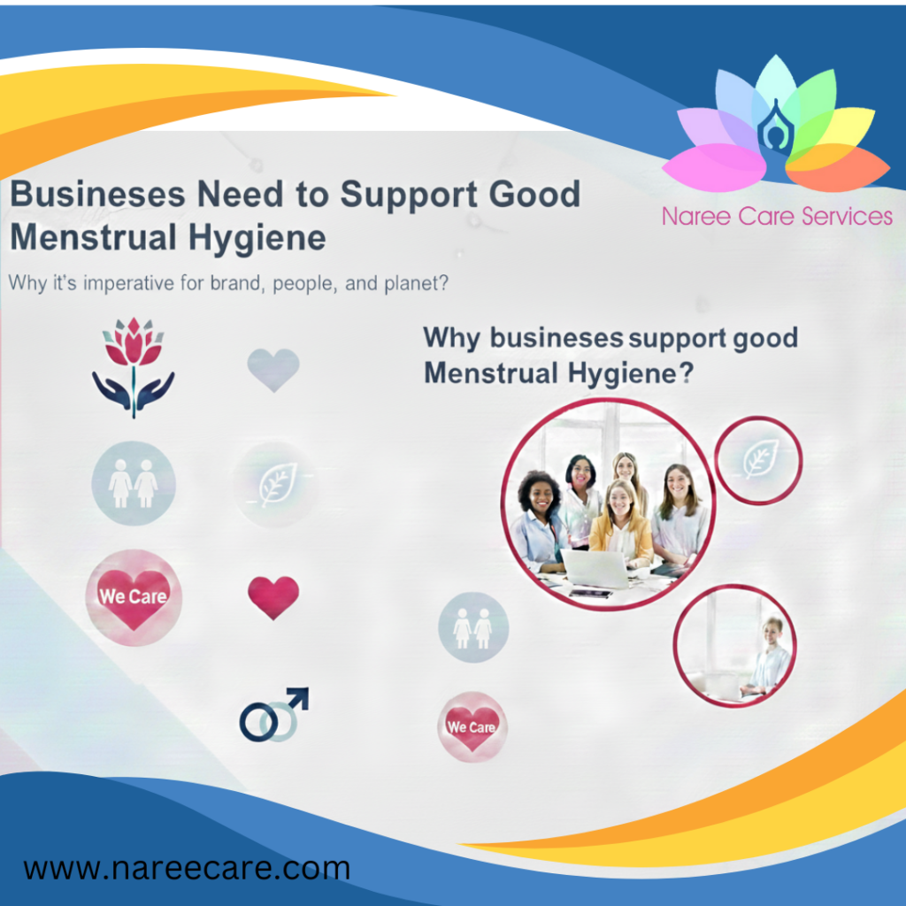 Businesses need to support good menstrual hygiene